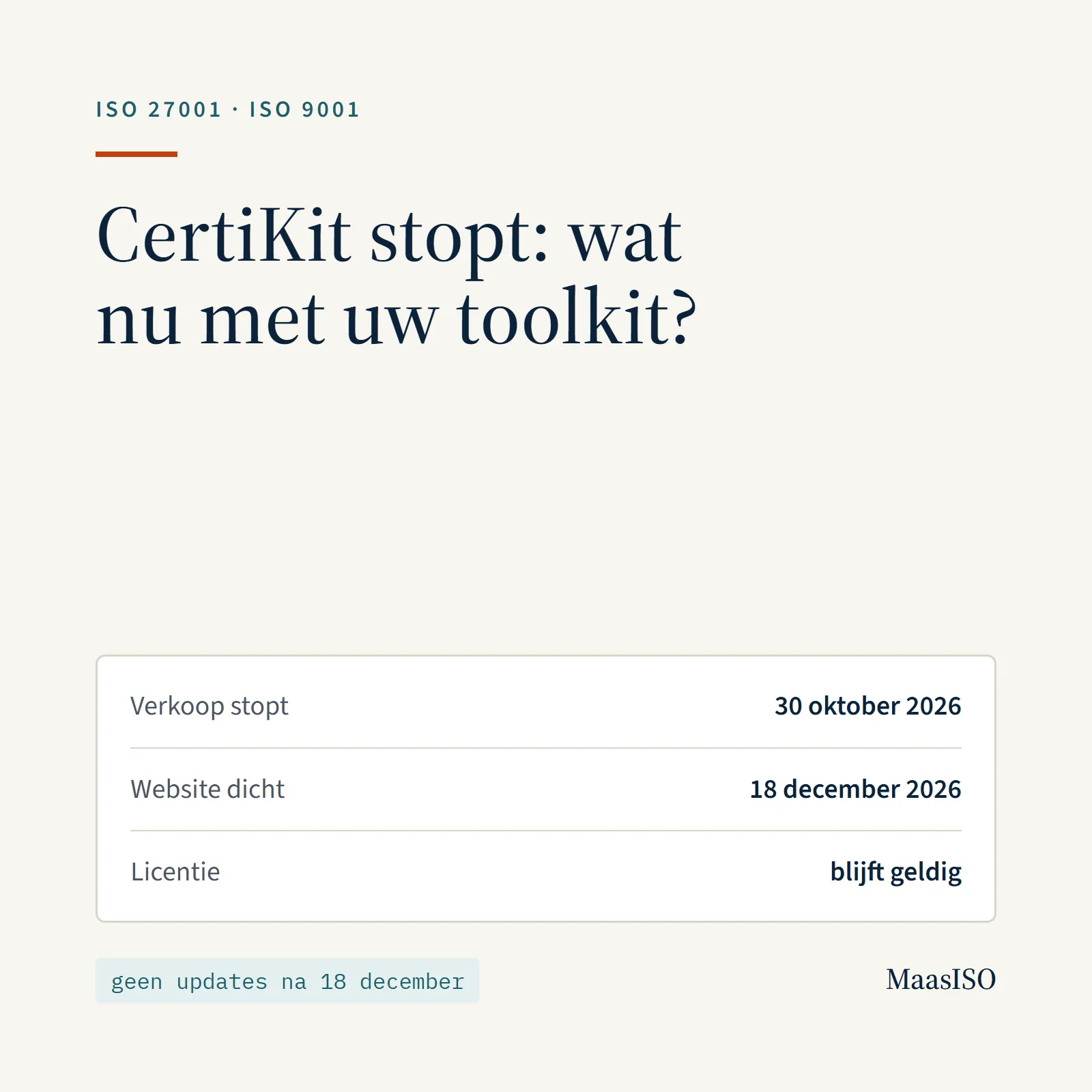 CertiKit stopt: verkoop tot 30 oktober 2026, website dicht op 18 december 2026, licentie blijft geldig