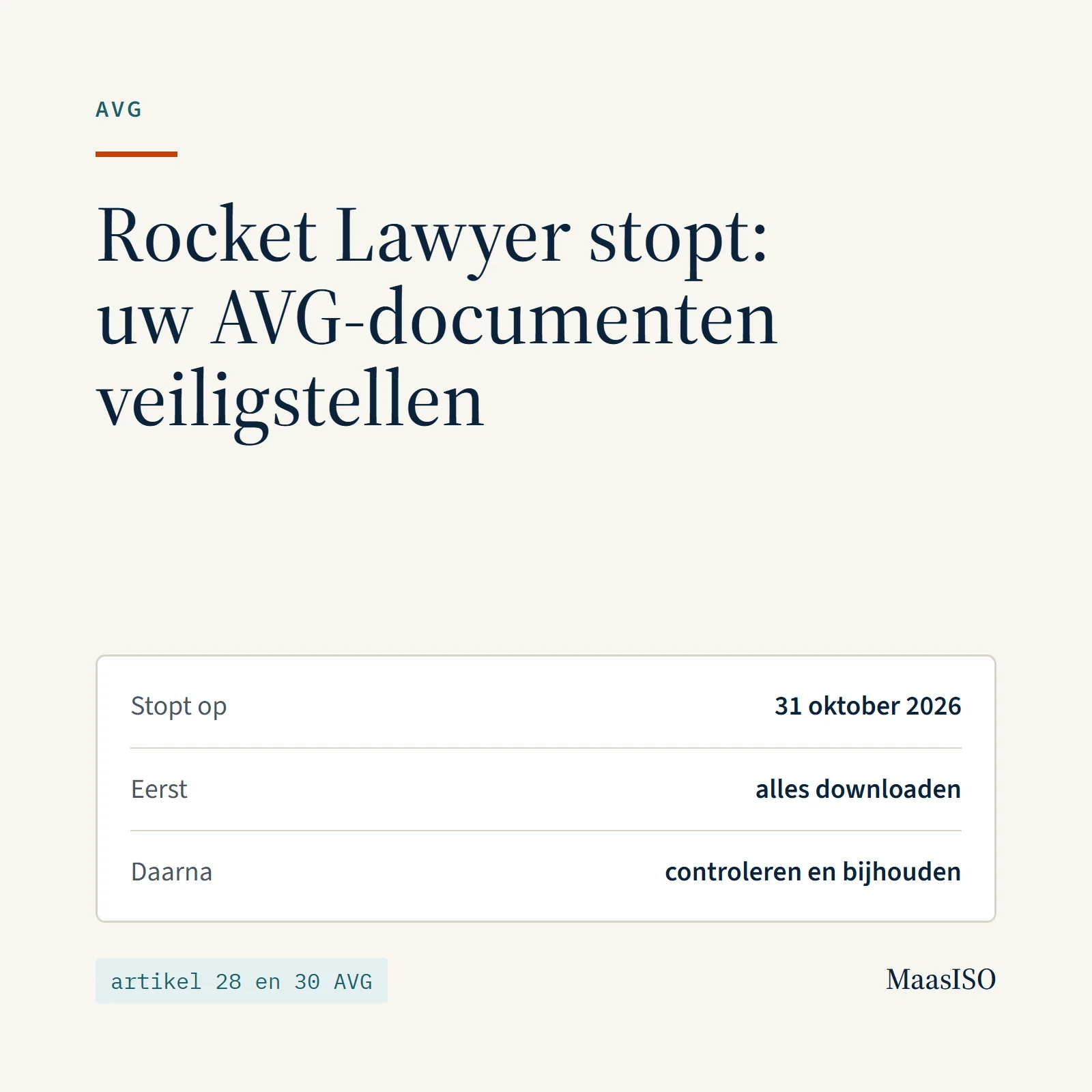 Rocket Lawyer stopt op 31 oktober 2026: AVG-documenten downloaden, controleren en onderhouden
