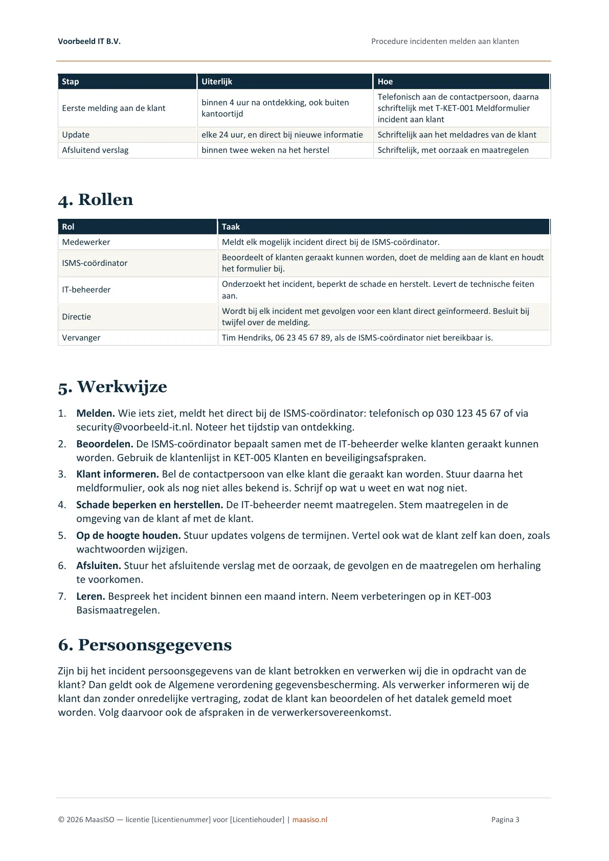 Procedure: termijnen voor de melding aan de klant, rollen en werkwijze